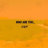 Coryn - Who Are You
