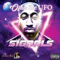 Ofnie the UFO - Signals (feat. Dock Thomas & Andy Bb) (Explicit)