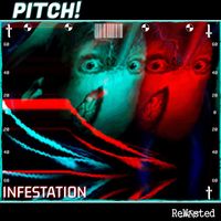 Pitch! - Infestation
