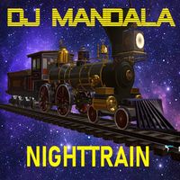 DJ Mandala - Nighttrain