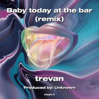 Chicken - Baby today at the bar (Explicit)
