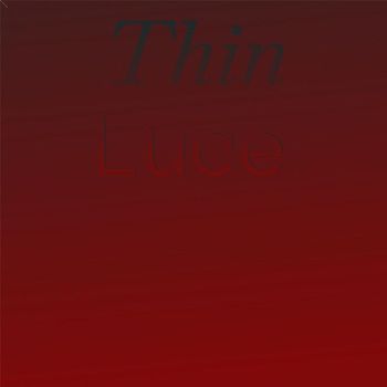 Various Artists - Thin Luce