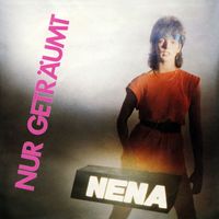 Nena - Nur geträumt (40th Anniversary Remastered)