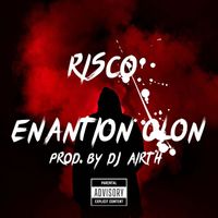 Risco - Enantion Olon (Explicit)