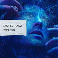Bass Estrada - Imperial