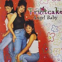 Fruitcake - Angel Baby