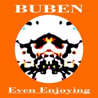 Buben - Even Enjoying