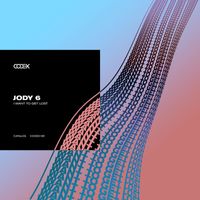 Jody 6 - I Want to Get Lost