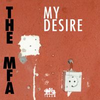 The MFA - My Desire