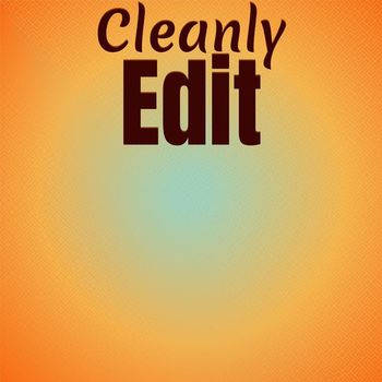 Various Artists - Cleanly Edit
