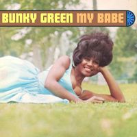 Bunky Green - My Babe