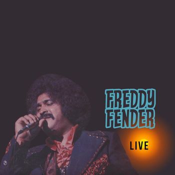 Freddy Fender - Live