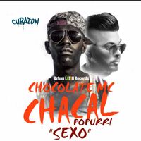 CHOCOLATE MC, CHACAL - Popurri Sexo (En Vivo [Explicit])