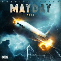 Reza - Mayday (Explicit)