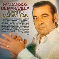 Juanito Maravillas - Fandangos de Maravilla