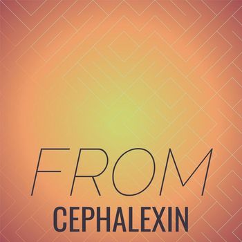 Various Artists - From Cephalexin