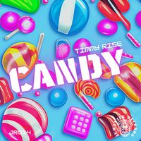 Timmy Rise - CANDY