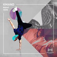 Kmand - Right Here