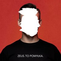 Zeus - To pomyłka.