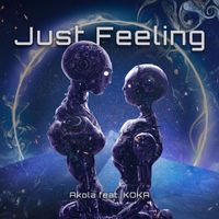 Akola - Just Feeling