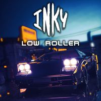 Inky - Low Roller