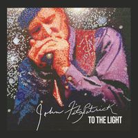 John Fitzpatrick - To the Light (Explicit)