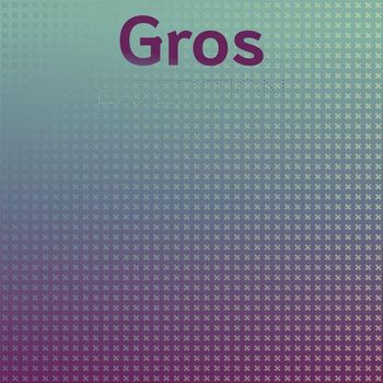 Various Artists - Gros Expedition