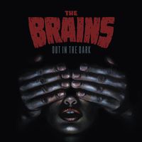 The Brains - Out in the Dark
