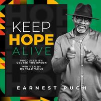 Earnest Pugh - Keep Hope Alive