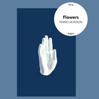 Flying Fingers - Flowers (Piano Version)