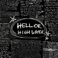 Spider - HELL OR HIGH WATER (Explicit)