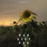 FRACHTER - Bad Sterben