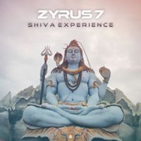 Zyrus 7 - Shiva Experience (Extended Version)
