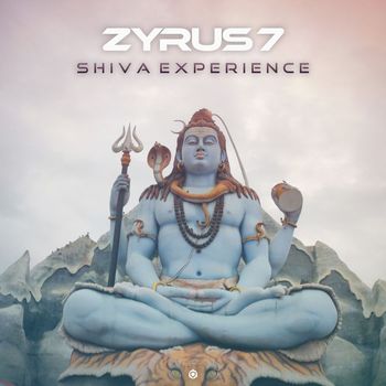 Zyrus 7 - Shiva Experience (Extended Version)