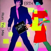 Erth - Run to Me