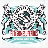 Peter Pan Speedrock - Fiftysomesuperhits