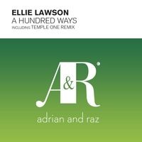 Ellie Lawson & Adrian&Raz - A Hundred Ways
