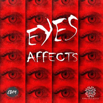 Affects - Eyes