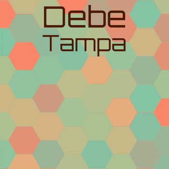 Various Artists - Debe Tampa
