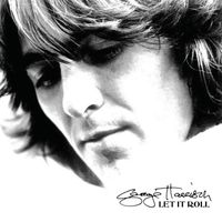 George Harrison - Let It Roll - Songs of George Harrison