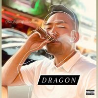 Dragon - The Origin of Immersive (Explicit)