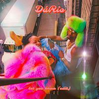 Dário - Let You Know (Edit)