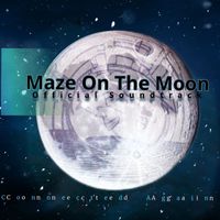 Maze On The Moon:  Official Soundtrack - Connected Again
