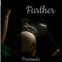 Peninsula - Further