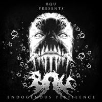 Bou - Endogenous Pestilence (Explicit)