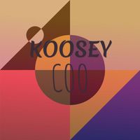 Various Artist - Koosey Coo