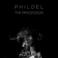 Phildel - The Procession