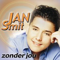Jan Smit - Zonder Jou