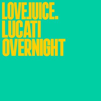 LUCATI - Overnight