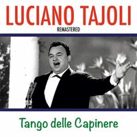Luciano Tajoli - Tango delle Capinere (Remastered)